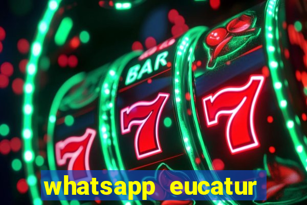 whatsapp eucatur porto velho